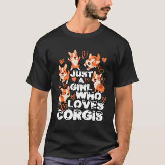 T-shirt Juste Une Fille Qui Aime Corgis Funny Corgi Chien