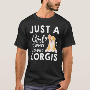 T-shirt Juste Une Fille Qui Aime Corgis Mignonne Corgi Chi