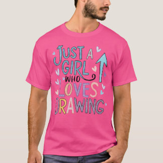 T-shirt Juste Une Fille Qui Aime Dessiner Dessin Dessin Co