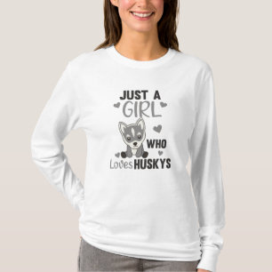T-shirt Juste une fille qui aime Husky's Kawaii Chien Husk