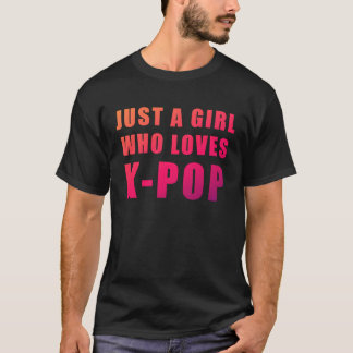 T-shirt Juste une fille qui aime K Pop