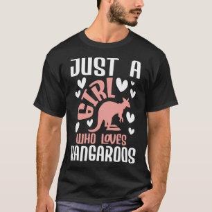 T-shirt Juste une fille qui aime Kangaroos Zookeeper Anima
