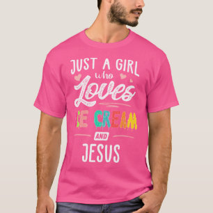 T-shirt Juste Une Fille Qui Aime La Crème De Glace Et Jésu