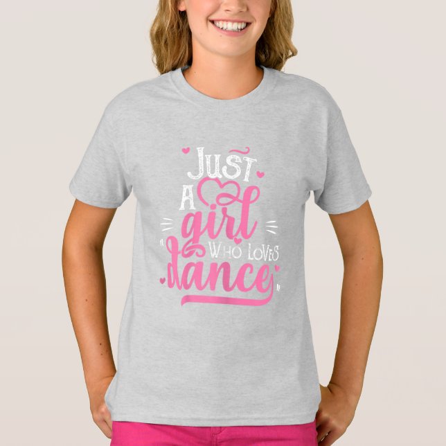 T-shirt Juste une fille qui aime la danse (Devant)