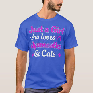 T-shirt Juste une fille qui aime la gymnastique et les cha