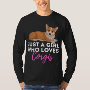 T-shirt Juste une fille qui aime le corgis - Gallois propr