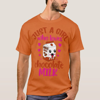 T-shirt Juste une fille qui aime le lait au chocolat