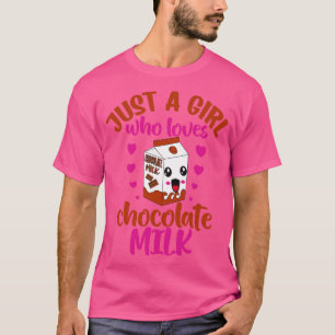 T-shirt Juste une fille qui aime le lait au chocolat