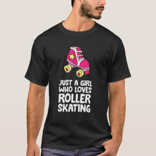 T-shirt Juste Une Fille Qui Aime Le Patinage À Roulettes