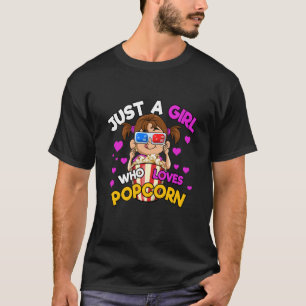 T-shirt Juste Une Fille Qui Aime Le Popcorn