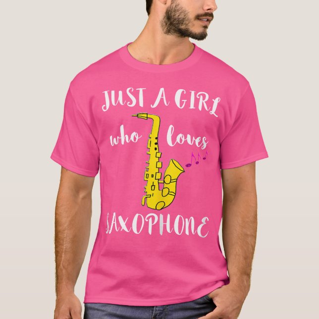 T-shirt Juste Une Fille Qui Aime Le Saxophone Saxophoniste (Devant)