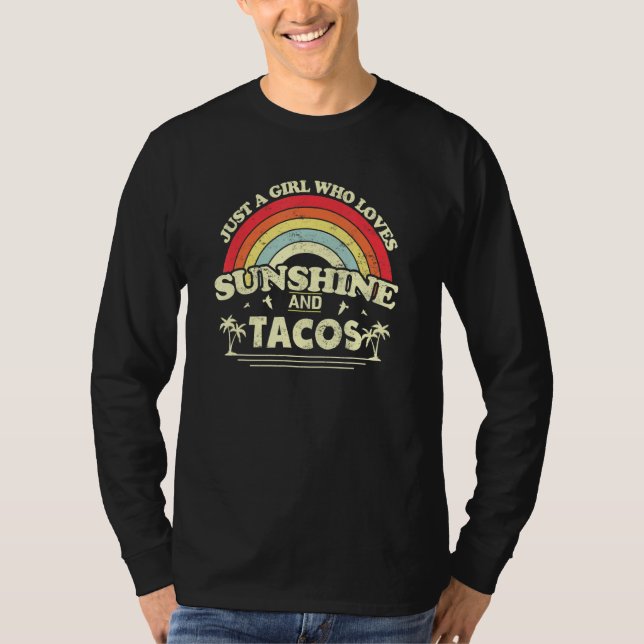 T-shirt Juste Une Fille Qui Aime Le Soleil Et Les Tacos (Devant)