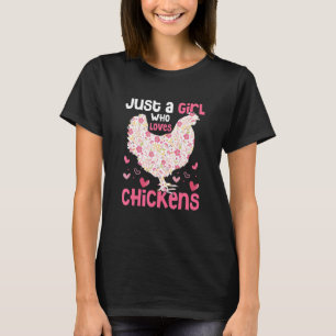 T-shirt Juste une fille qui aime l'élevage de poules et de