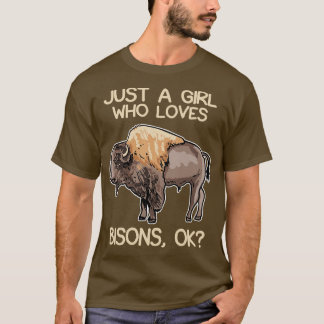 T-shirt Juste une fille qui aime les bisons