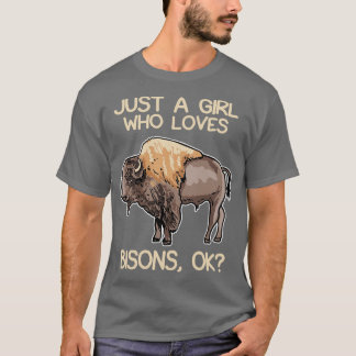 T-shirt Juste une fille qui aime les bisons