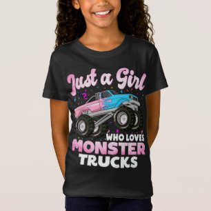 T-Shirt Juste une fille qui aime les camionnettes monstre
