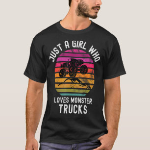 T-shirt Juste Une Fille Qui Aime Les Camions Monstre Migno