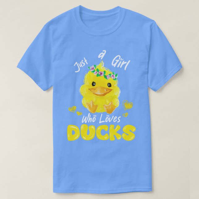 T-shirt Juste une fille qui aime les canards (Design devant)