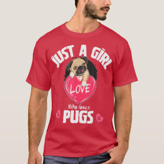 T-shirt Juste une fille qui aime les Carlins, Carlins Amou