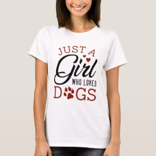 T-shirt Juste Une Fille Qui Aime Les Chiens