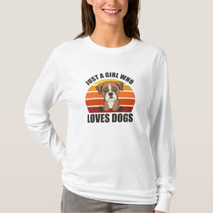 T-shirt Juste Une Fille Qui Aime Les Chiens Boxer Chiens P