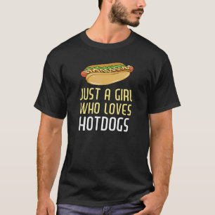 T-shirt Juste Une Fille Qui Aime Les Chiens Chauds Hotdog 