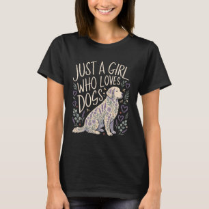T-shirt Juste Une Fille Qui Aime Les Chiens Floral Golden