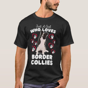 T-shirt Juste Une Fille Qui Aime Les Collies Frontalières