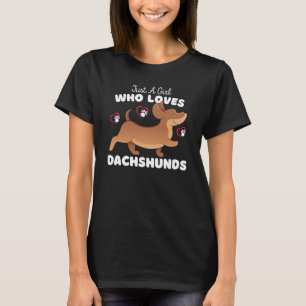 T-shirt Juste Une Fille Qui Aime Les Dachshunds Mignons Da