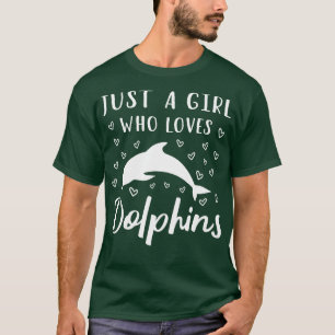 T-shirt Juste Une Fille Qui Aime Les Dauphins Je