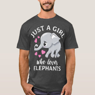 T-shirt Juste une fille qui aime les éléphants
