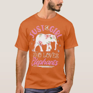 T-shirt Juste une fille qui aime les éléphants drôle Eleph