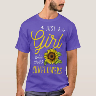 T-shirt Juste Une Fille Qui Aime Les Fleurs De Soleil Art