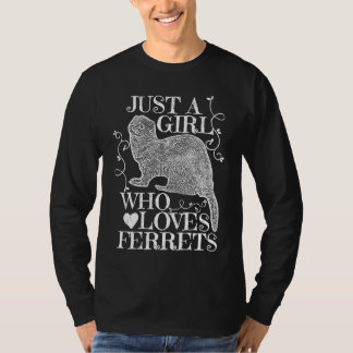 T-shirt Juste une fille qui aime les furets pour les fille