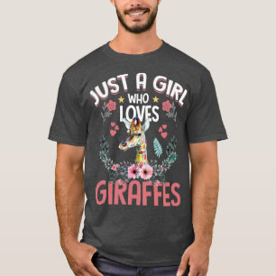 T-shirt Juste Une Fille Qui Aime Les Giraffes Amateur De G