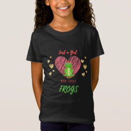 T-Shirt Juste une fille qui aime les grenouilles avec les 