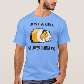 T-shirt Juste Une Fille Qui Aime Les Guinéens Cochons Amou
