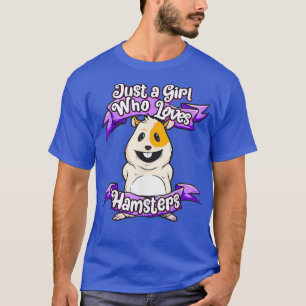 T-shirt Juste Une Fille Qui Aime Les Hamsters Chemise Drôl