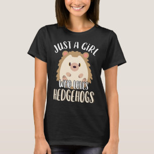 T-shirt Juste Une Fille Qui Aime Les Hérisson Mignonne Ani