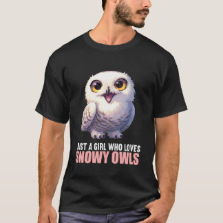 T-shirt Juste une fille qui aime les hiboux blancs. Hiboux
