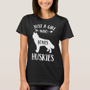 T-shirt Juste Une Fille Qui Aime Les Huskies Pour Les Fill