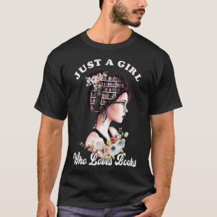 T-shirt Juste Une Fille Qui Aime Les Livres Messy Bun Pour