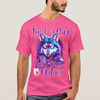 T-shirt Juste une fille qui aime les loups Concevoir un ad