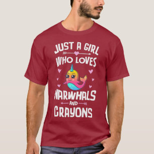 T-shirt Juste Une Fille Qui Aime Les Narwhals Et Les Crayo