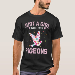 T-shirt Juste Une Fille Qui Aime Les Pigeons Fleur Mignonn