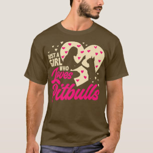 T-shirt Juste une fille qui aime les Pitbulls, Dame amoure