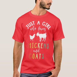 T-shirt Juste Une Fille Qui Aime Les Poulets Chèvres