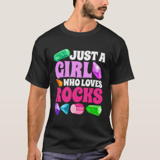 T-shirt Juste Une Fille Qui Aime Les Rochers Et Les Minéra