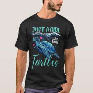 T-shirt Juste Une Fille Qui Aime Les Tortues Mer Turtle An