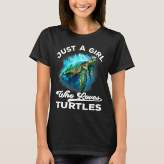 T-shirt Juste une fille qui aime les tortues Sea Turtle Be